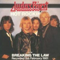 Judas Priest : Hot Rockin' - Breaking the Law